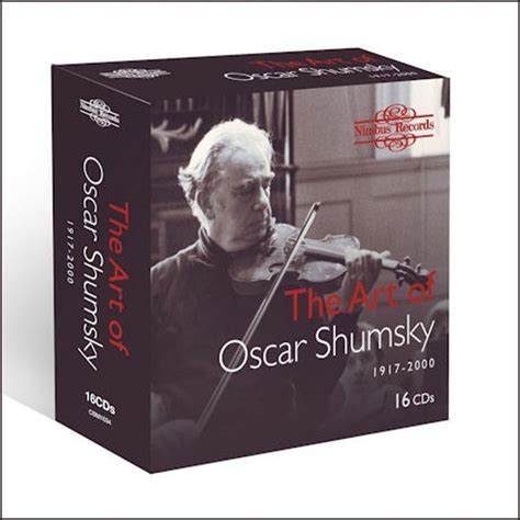 Oscar Shumsky The Art Of Oscar Shumsky 1917 2000 오스카 슘스키의 예술 box