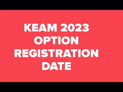 KEAM 2023 OPTION REGISTRATION EXPECTED DATE YouTube