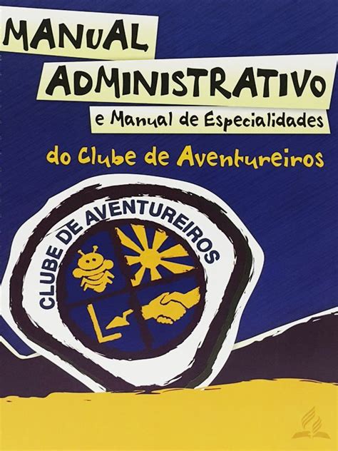 Manual Administrativo E Manual De Especialidades Do Clube De