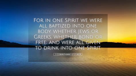 1 Corinthians 1213 Web Desktop Wallpaper For In One Spirit We Were