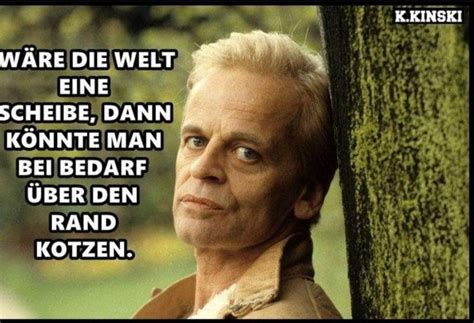 Pin Von Karin Vo Auf Klaus Kinski Lustige Zitate Und Spr Che