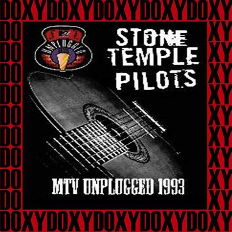 MTV Unplugged 1993 Doxy Collection Remastered Live Stone Temple