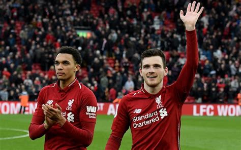 In Trent Alexander Arnold And Andy Robertson Liverpool Boast Two Marauding Examples Of The