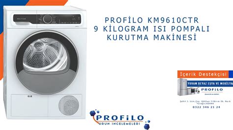 Profilo KM9610CTR 9 Kilogram Isı Pompalı Kurutma Makinesi İncelemesi