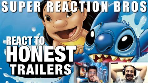 Srb Reacts To Honest Trailers Lilo And Stitch Youtube