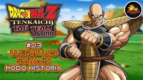 Dragon Ball Z Tenkaichi Tag Team Modo Historia Latino Cap Youtube