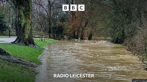 BBC Radio Leicester Leicester Six Flood Warnings In Place Across