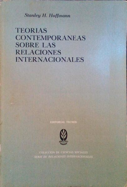 Teorias Contemporaneas Sobre Las Relaciones Internacionales Von