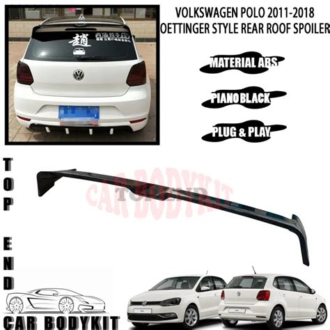 Volkswagen Polo Oettinger Style Rear Roof Spoiler With Paint