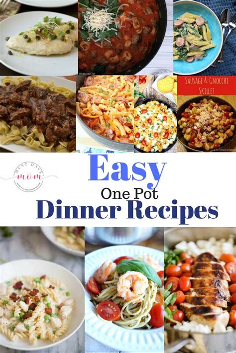 These Easy One Pot Dinner Recipes Will Help You Get A Delicious Dinner On The Table In No Time