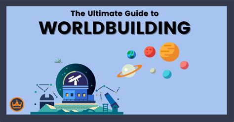 Worldbuilding Tips For Writers Templates And Examples