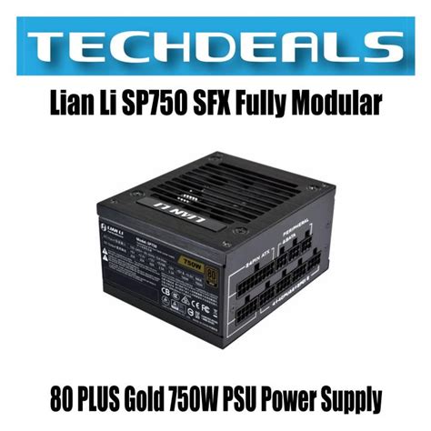 Lian Li SP750 SFX Fully Modular 80 PLUS Gold 750W PSU Power Supply