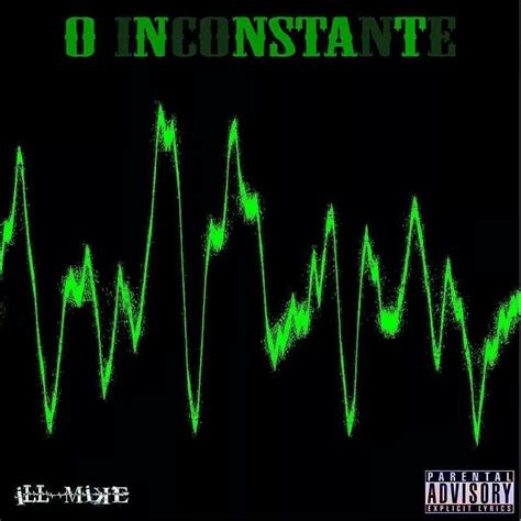 Ill Mike Inconstante Remix Lyrics Genius Lyrics