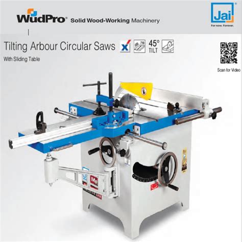 14 Inch Tilting Arbour Circular Saw With Sliding Table J 634st 5hp Motor At Best Price In Ahmedabad