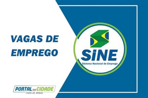 Ag Ncia Do Sine Inicia Semana Dezenas De Empregos Dispon Veis