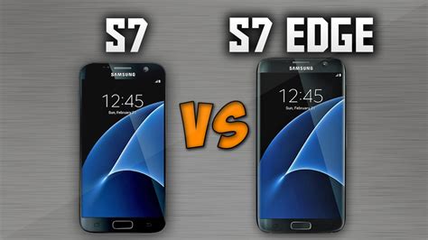 Samsung Galaxy S7 Vs S7 Edge Which Should You Buy Youtube