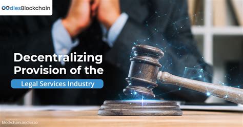 The Implications Of Blockchain In The Legal Services Industry