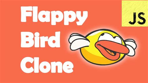 Create Flappy Bird Game CLONE With JavaScript HTML5 JavaScript