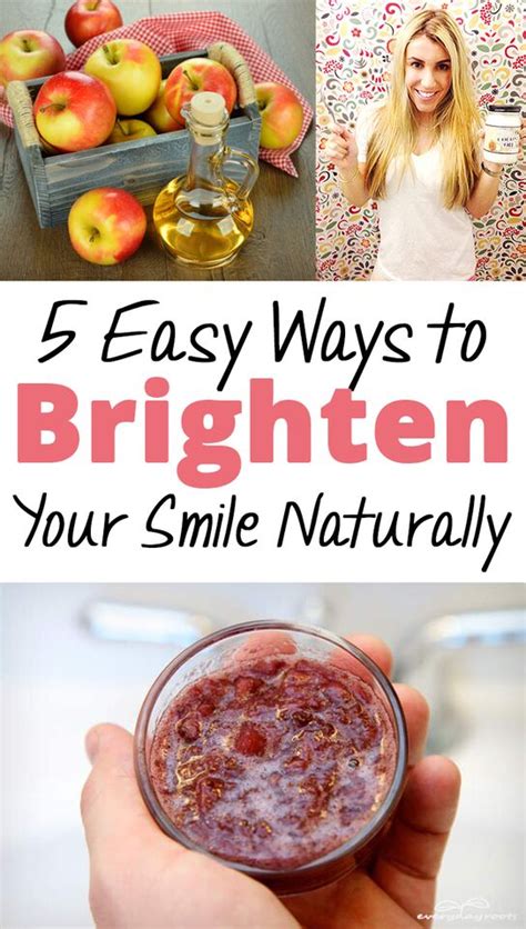 5 Easy Ways To Brighten Your Smile Naturally