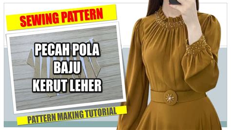 Pola Baju Kerut Leher Sewing Pattern Tutorial Youtube