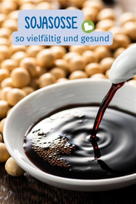 Sojasauce Berraschend Vielf Ltig Und Gesund Smarticular