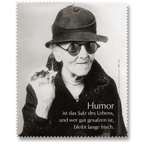 Humor Ist Das Salz Des Lebens Und Wer Gut Gesalzen Ist Bleibt Lange