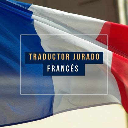 Traductor Jurado Franc S En Albacetepresupuesto Gratis