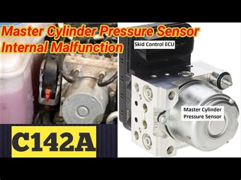 C142A Code Master Cylinder Pressure Sensor Internal Malfunction