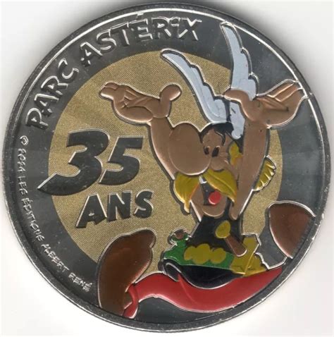 Monnaie De Paris Parc Asterix Ans Coloris Eur