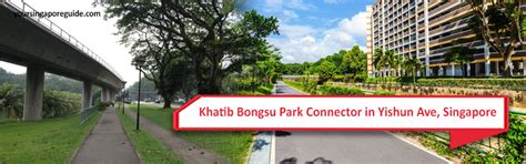 Khatib Bongsu Park Connector in Yishun Ave, Singapore - Your Singapore Guide