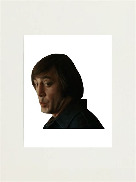 Anton Chigurh Meme Photographic Print For Sale By Nucryla Redbubble