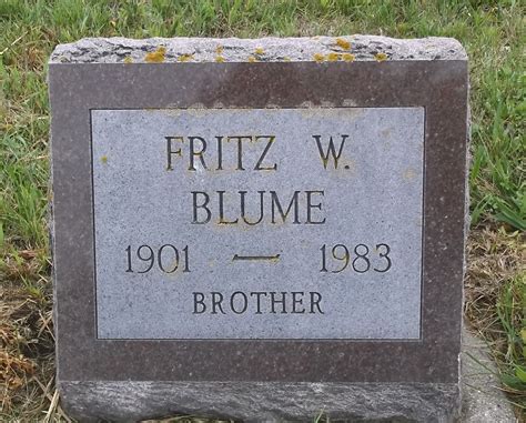 Frederick William Fritz” Blume 1901 1983 Homenaje De Find A Grave