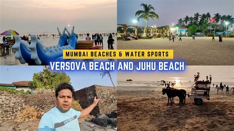 Best Mumbai Beaches 🏖️ In India Versova Beach And Juhu Chaupati Beach