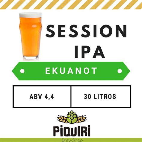 Kit Receitas Cerveja Artesanal L Session Ipa Ekuanot Piquiri