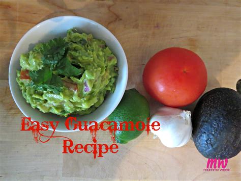 Easy Guacamole Recipe - Mommy Week™