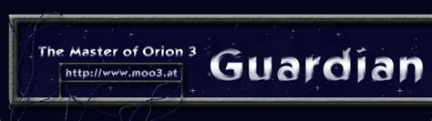 The Master of Orion 3 Guardian