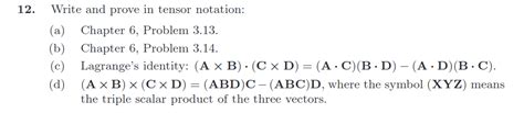 Solved 2 Write And Prove In Tensor Notation A Chapter 6 Chegg