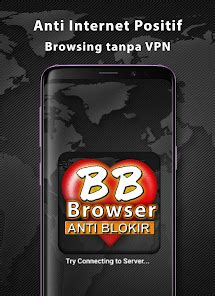 Bf Brokep Browser Anti Blokir Aplikasi Di Google Play