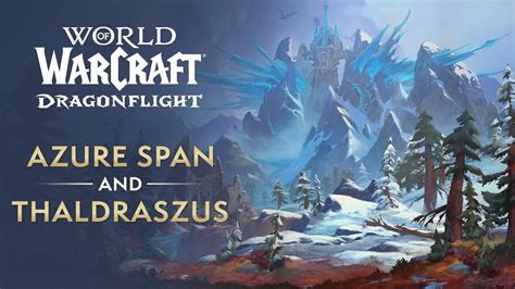 World of Warcraft Dragonflight Erkundet fünf neuen Gebiete der