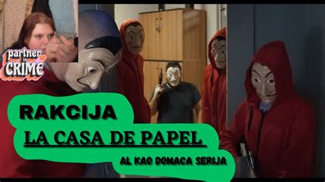 Reakcija Na La Casa De Papel Ali Kao Doma A Serija Youtube