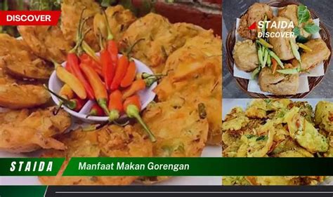 Temukan Manfaat Makan Gorengan Yang Jarang Diketahui