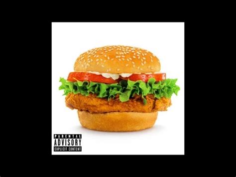 I Just Got Naked With A Chicken Sandwich Official Audio YouTube