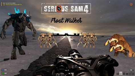 Serious Sam 4 The Sirian Star Reworked WIP Frost Walker 4K