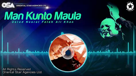 Man Kunto Maula Nusrat Fateh Ali Khan Complete Full Version