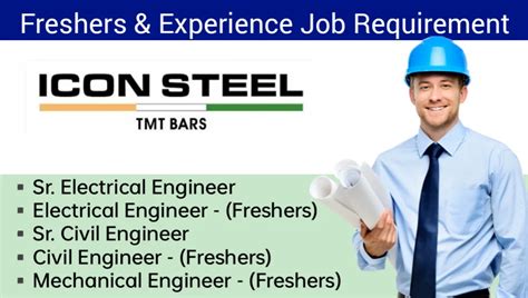 Freshers Engineers Jobs Icon Steel Recruitment For Or Civil M