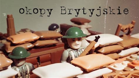 Okopy Brytyjskie British Trenches Cobi Ww1 MOC YouTube