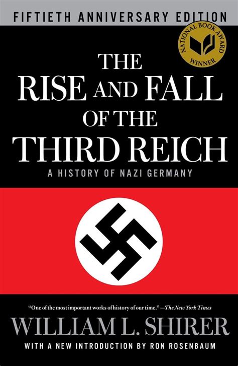 The Rise And Fall Of The Third Reich A History Of Nazi Germany Von