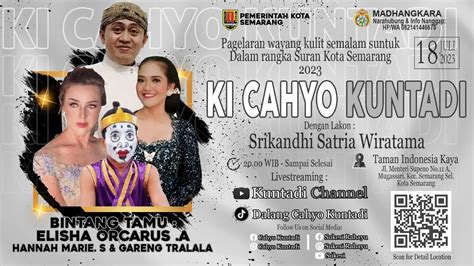 Live Ki Cahyo Kuntadi Wayangan Suran Pemkot Semarang Youtube