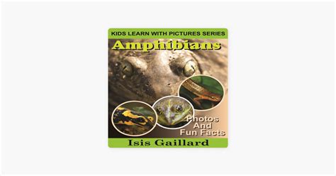 ‎Amphibians: Photos and Fun Facts for Kids on Apple Books