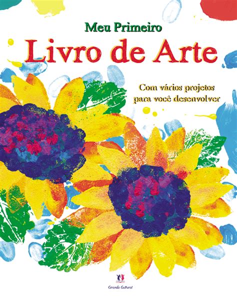 Livros Para O Seu Filho Curtir As F Rias E Gostar De Artes Revista